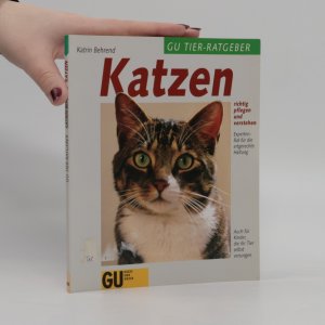 Katzen richtig pflegenund verstehen