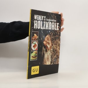 gebrauchtes Buch – Jamie Purviance – Webers grillen mit holzkohle