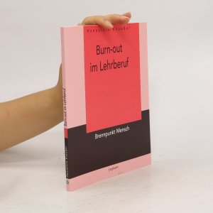 gebrauchtes Buch – Hannelore Knauder – Burn out im Lehrberuf