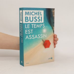 Le temps est assassin