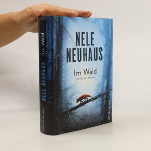 gebrauchtes Buch – Nele Neuhaus – Im Wald