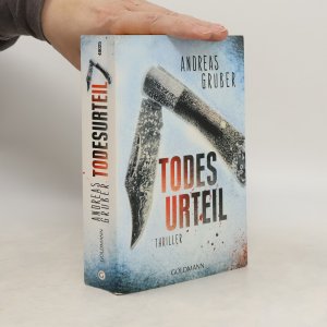 gebrauchtes Buch – Andreas Gruber – Todesurteil: Thriller