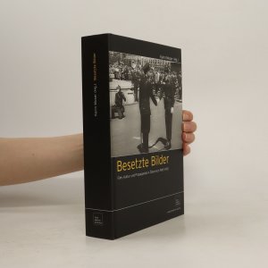 gebrauchtes Buch – Karin Moser – Besetzte Bilder: Film, Kultur und Propaganda in Österreich