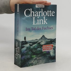 gebrauchtes Buch – Charlotte Link – Im Tal des Fuchses: Kriminalroman