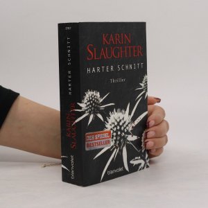 gebrauchtes Buch – Karin Slaughter – Harter Schnitt