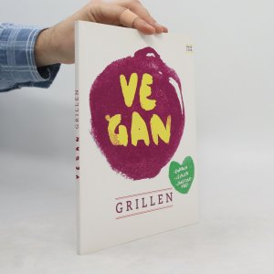 gebrauchtes Buch – Kristina Unterweger – Vegan grillen