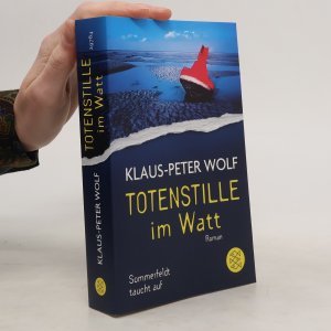 gebrauchtes Buch – Peter Klaus Wolf – Totenstille im Watt: Sommerfeldt taucht auf