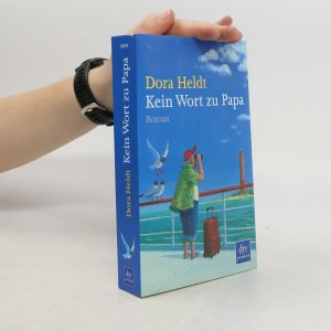 gebrauchtes Buch – Dora Heldt – Kein Wort zu Papa