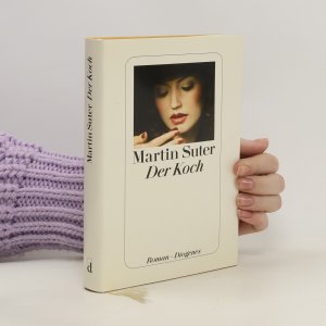 gebrauchtes Buch – Martin Suter – Der Koch