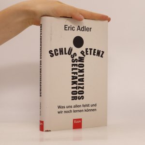 gebrauchtes Buch – Eric Adler – Schlüsselfaktor Sozialkompetenz