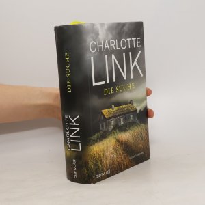 gebrauchtes Buch – Charlotte Link – Die Suche: Kriminalroman -