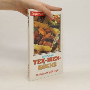 gebrauchtes Buch – Kolektiv – Köstliche Tex-Mex-Küche