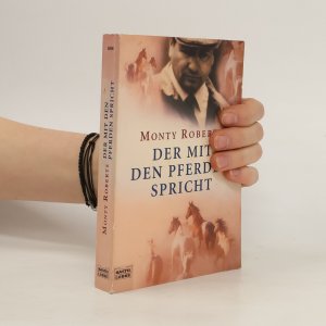 gebrauchtes Buch – Monty Roberts – Der mit den Pferden spricht