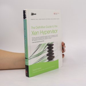 gebrauchtes Buch – David Chisnall – The definitive guide to the Xen hypervisor