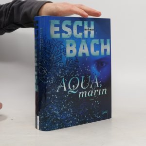 gebrauchtes Buch – Andreas Eschbach – Aquamarin