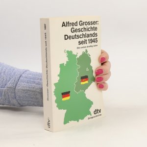 Geschichte Deutschlands seit 1945