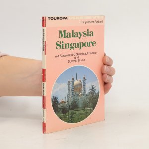 Malaysia, Singapore mit Sarawak und Sabah auf Borneo