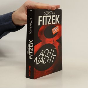 gebrauchtes Buch – Sebastian Fitzek – AchtNacht: Thriller | Eine Nacht. Eine Todeslotterie. Und ein Wettlauf gegen die Zeit | Rasante Thriller-Action vom Meister des Wahns Sebastian Fitzek