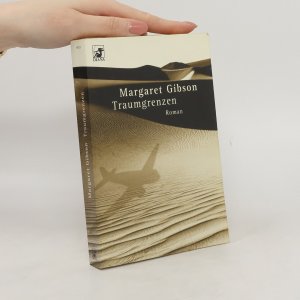 gebrauchtes Buch – Margaret Gibson – Traumgrenzen