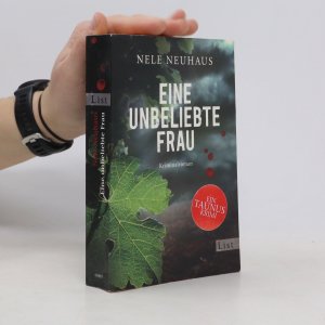 gebrauchtes Buch – Nele Neuhaus – Eine unbeliebte Frau