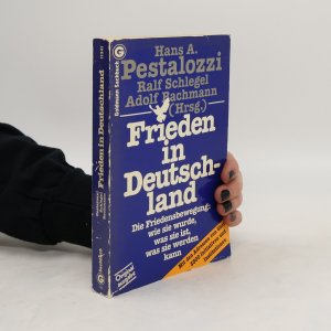 gebrauchtes Buch – Hans A. Pestalozzi – Frieden in Deutschland