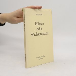 Führen oder Wachsenlassen