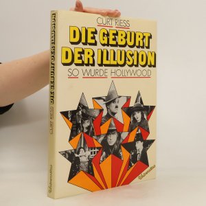 gebrauchtes Buch – Curt Riess – Die Geburt der Illusion