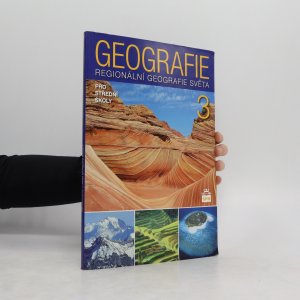 Geografie 3 : regionální geografie světa pro střední školy