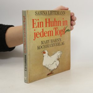 Ein Huhn in jedem Topf