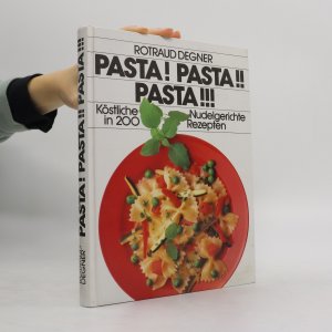 gebrauchtes Buch – Rotraud Michael Degner – Pasta! Pasta !! Pasta !!!