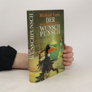 gebrauchtes Buch – Michael Ende – Der satanarchäolügenialkohöllische Wunschpunsch