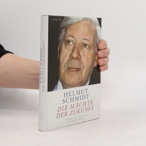 gebrauchtes Buch – Helmuth Schmidt – Die Mächte der Zukunft