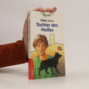 gebrauchtes Buch – Gillian Cross – Tochter des Wolfes