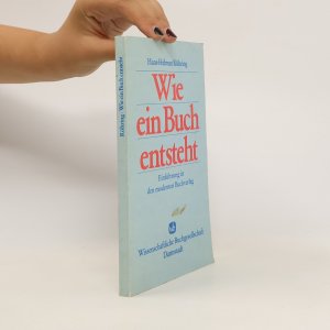 gebrauchtes Buch – Hans-Helmut Röhring – Wie ein Buch entsteht