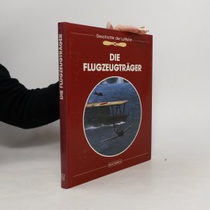 gebrauchtes Buch – Clark G. Reynolds – Die Flugzeugträger