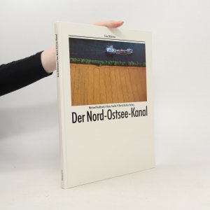 gebrauchtes Buch – Michael Heidbrink – Der Nord-Ostsee-Kanal