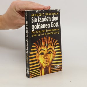 Sie fanden den goldenen Gott