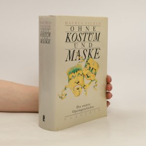 Ohne Kostüm und Maske