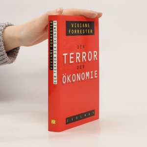 gebrauchtes Buch – Viviane Forrester – Der Terror der Ökonomie