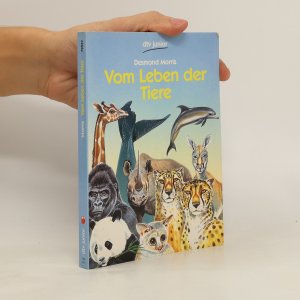 Vom Leben der Tiere