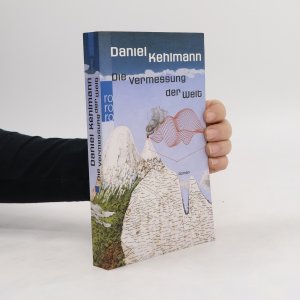 Die Vermessung der Welt: Roman