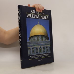 Atlas der Weltwunder