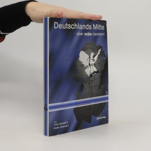 gebrauchtes Buch – Deutschlands Mitte - aber rechts daneben!