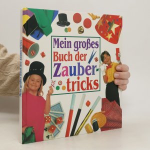 gebrauchtes Buch – Dennis Patten – Mein grosses Buch der Zaubertricks