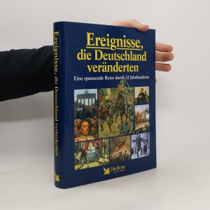 Ereignisse, die Deutschland veränderten