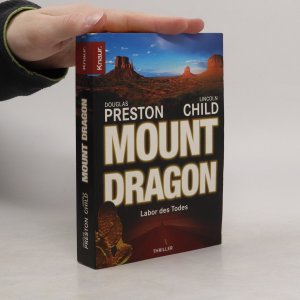 gebrauchtes Buch – Douglas J. Preston – Mount Dragon