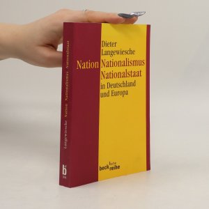 gebrauchtes Buch – Dieter Langewiesche – Nation, Nationalismus, Nationalstaat