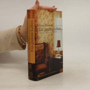 gebrauchtes Buch – Bonnie Burnard – Ein ganzes Leben