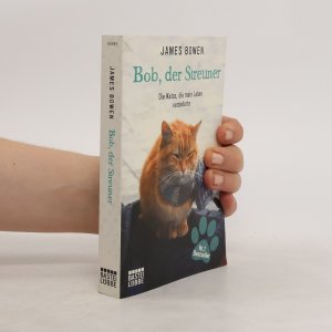 gebrauchtes Buch – James Bowen – Bob, der Streuner