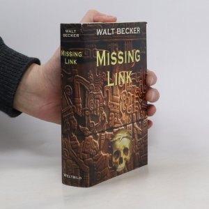 gebrauchtes Buch – Walt Becker – Missing Link